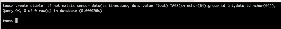 taos> create stable
TDengine Database